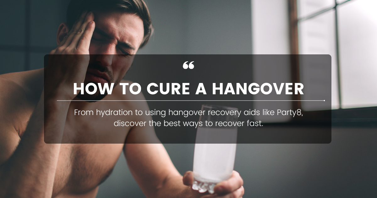 How to Cure a Hangover