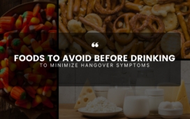 Foods to Avoid Before Drinking