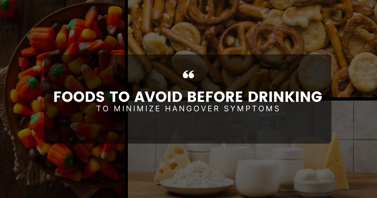 Foods to Avoid Before Drinking