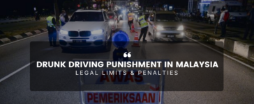 Drunk Driving Punishment in Malaysia