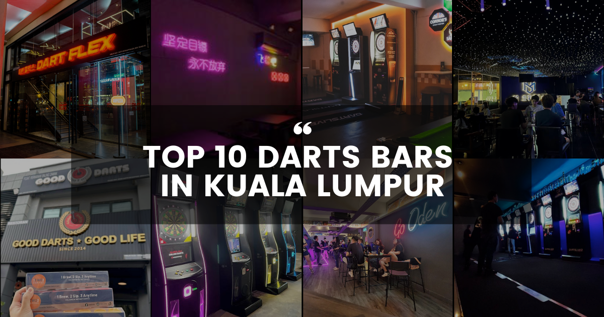 Top 10 Darts Bars in Kuala Lumpur