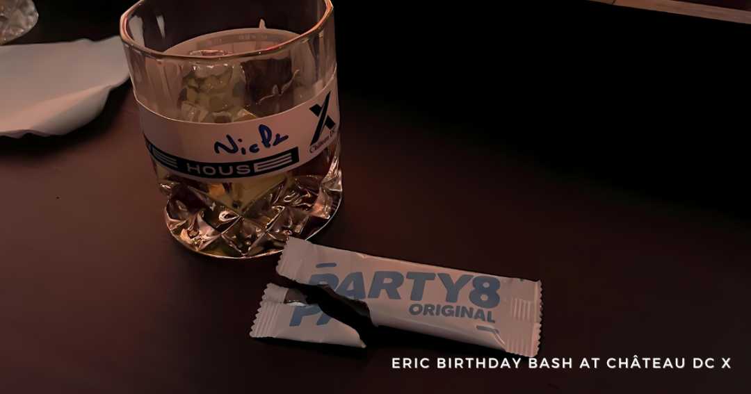 eric birthday bash at Château Dc X